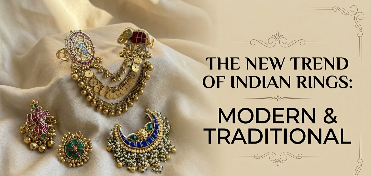 Complete Guide to Indian Rings: Types and Styles